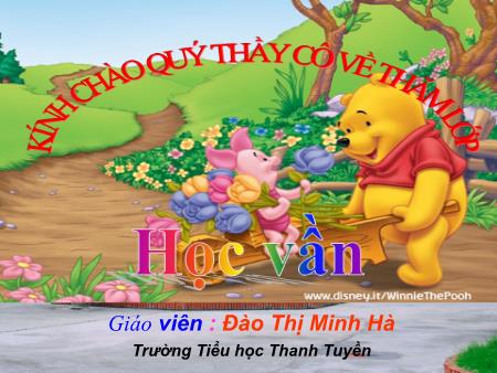 Bài giảng môn Tiếng Việt Lớp 1 - Học vần: ôn-ơn - Đào Thị Minh Hà - Trường Tiểu học Thanh Tuyền