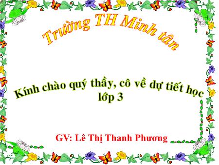 Bài giảng môn Tin học Lớp 3 - Bài 3: Tập gõ các phím ở hàng phím số - Lê Thị Thanh Phương