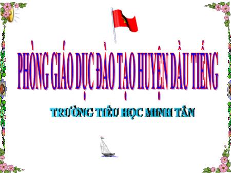 Bài giảng môn Toán Lớp 1 - Bài: Phép trừ trong phạm vi 6 - Trường Tiểu học Minh Tân