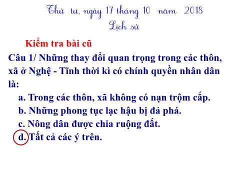 Bài giảng Lịch sử Lớp 5 - Bài: Cách mạng mùa thu - Năm học 2018-2019 Bài giảng Lịch sử Lớp 5 - Bài: Cách mạng mùa thu - Năm học 2018-2019