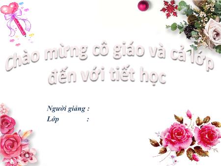 Bài giảng môn Khoa học Lớp 4 - Bài 58: Nhu cầu nước của thực vật - Năm học 2016-2017