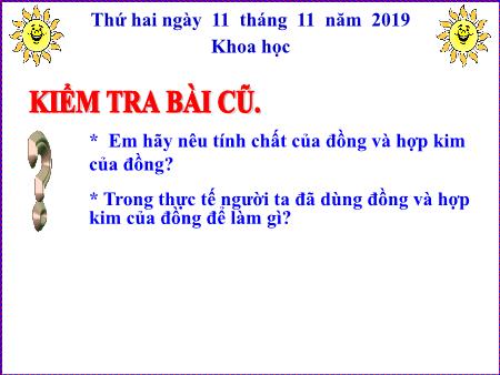 Bài giảng môn Khoa học Lớp 5 - Bài: Nhôm - Năm học 2019-2020