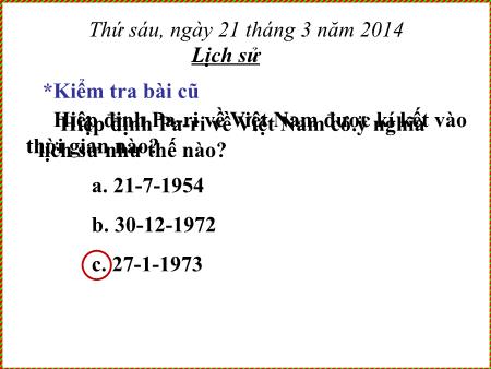 Bài giảng môn Lịch sử Lớp 5 - Bài 26: Tiến vài Dinh độc lập