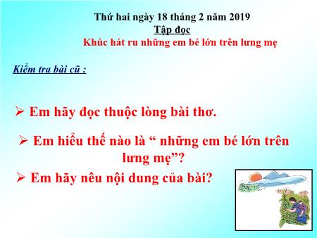 Bài giảng môn Tiếng Việt Lớp 4 - Tập đọc: Vẽ về cuộc sống an toàn - Năm học 2018-2019