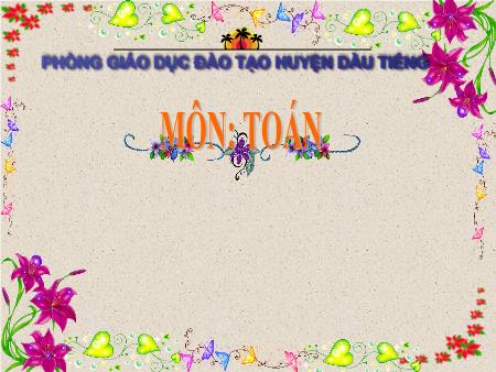 Bài giảng môn Toán Lớp 1 - Bài: Mười ba, mười bốn, mười lăm - Năm học 2016-2017