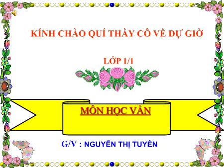 Bài giảng Tiếng Việt Lớp 1 - Học vần: Ua-ưa - Nguyễn Thị Tuyên