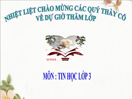 Bài giảng Tin học Lớp 3 - Bài 7: Làm quen với Internet