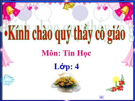 Bài giảng Tin học Lớp 4 - Bài 2: Căn lề - Năm học 2016-2017
