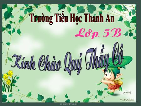 Bài giảng Tin học Lớp 5 - Bài 1: Những gì em đã biết (Tiết 1) Bài giảng Tin học Lớp 5 - Bài 1: Những gì em đã biết (Tiết 1)