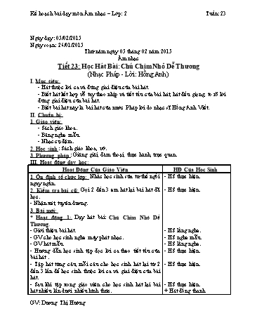 Giáo án môn Âm nhạc Lớp 2 - Học hát bài: Chú Chim Nhỏ Dễ Thương - Năm học 2014-2015 - Dương Thị Hường