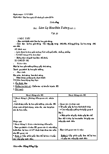 Giáo án môn Thủ công Lớp 3 - Tiết 25 - Bài: Làm lọ hoa gắn tường (Tiết 1) - Đặng Hồng Lập