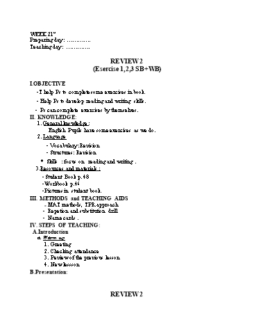 Giáo án Tiếng anh Lớp 4 - Tuần 21 - Unit: Review 2 (Esercise 1,2,3 SB+WB)