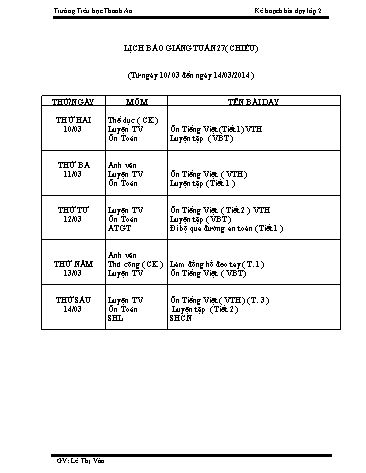 Giáo án Tổng hợp các môn Lớp 2 - Tuần 27 - Lê Thị Vân Giáo án Tổng hợp các môn Lớp 2 - Tuần 27 - Lê Thị Vân