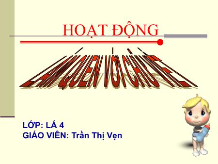 Bài giảng mầm non Lớp Lá - Làm quen chữ cái b, d, đ - Trần Thị Vẹn