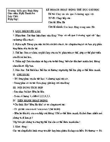 Giáo án mầm non Lớp Chồi - Chủ đề: Các hoạt động trong mùa hè - Đề tài: Chạy zíc zắc qua 3 chướng ngại vật - Nghị Thanh Âu