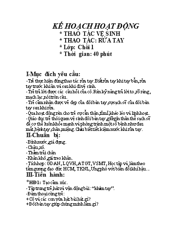 Giáo án mầm non Lớp chồi - Chủ đề: Thao tác vệ sinh. Rửa tay
