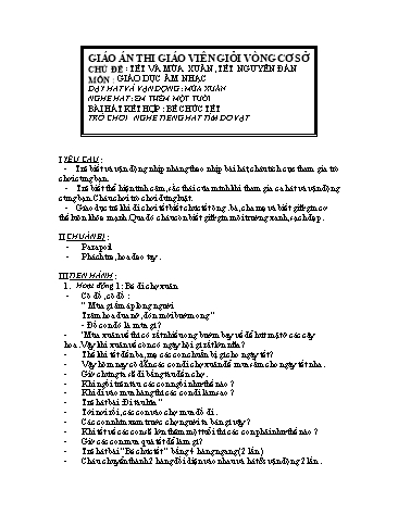 Giáo án mầm non Lớp chồi - Giáo dục âm nhạc - Dạy hát và vận động: Mùa xuân. Nghe hát: Em thêm một tuổi