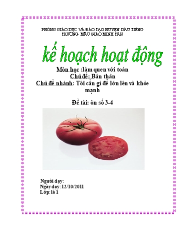 Giáo án mầm non Lớp chồi - Làm quen văn học - Đề tài: ôn số 3, 4