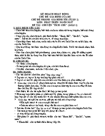 Giáo án mầm non Lớp Lá - Chủ đề: Gia đình của bé - Đề tài: Chuyện  Tích Chu