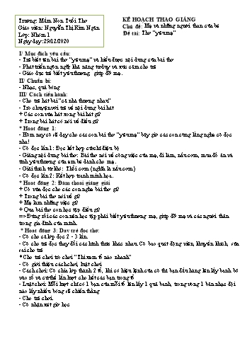 Giáo án mầm non Lớp Lá - Chủ đề: Mẹ và những người thân của bé - Đề tài: Thơ “yêu mẹ” - Năm học 2020-2021 - Nguyễn Thị Kim Ngân - Trương mầm non Tuổi Thơ