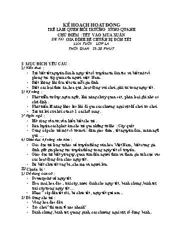 Giáo án mầm non Lớp Lá - Chủ đề: Tết và mùa xuân - Đề tài: Bé và gia đình chuẩn bị đón tết