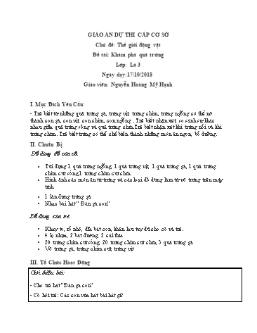 Giáo án mầm non Lớp Lá - Chủ đề: Thế giới động vật - Đề tài: Khám phá quả trứng - Năm học 2018-2019 - Nguyễn Hoàng Mỹ Hạnh