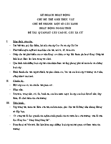 Giáo án mầm non Lớp Lá - Chủ đề: Thế giới thực vật - Đề tài: Quan sát cây cao su, cây xà cừ
