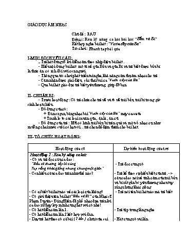 Giáo án mầm non Lớp Lá - Giáo dục âm nhạc - Đề tài : Rèn kỹ năng ca hát bài hát “Bầu và Bí”