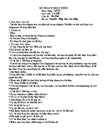 Giáo án mầm non Lớp Lá - Hoạt động: Làm quen văn học - Đề tài: Chuyện: Bông hoa cúc trắng