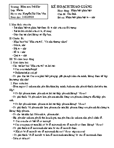 Giáo án mầm non Lớp Lá - Hoạt động: Nhận biết phân biệt - Đề tài: Nhận biết phân biệt to-nhỏ - Năm học 2018-2019 - Nguyễn Thị Cẩm Vân - Trương mầm non Tuổi Thơ