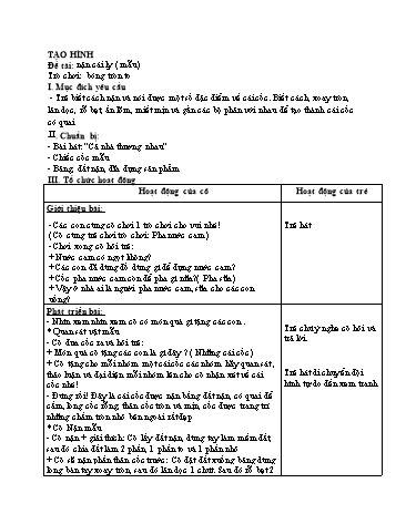 Giáo án mầm non Lớp Lá - Hoạt động: Tạo hình - Đề tài: Nặn cái ly