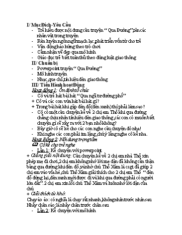 Giáo án mầm non Lớp Lá - Làm quen văn học - Câu truyện "Qua đường"