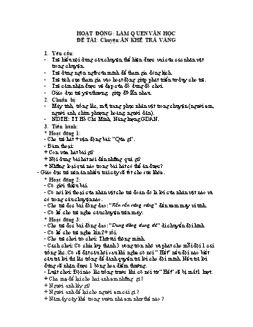 Giáo án mầm non Lớp Lá - Làm quen văn học - Truyện: Ăm khế trả vàng