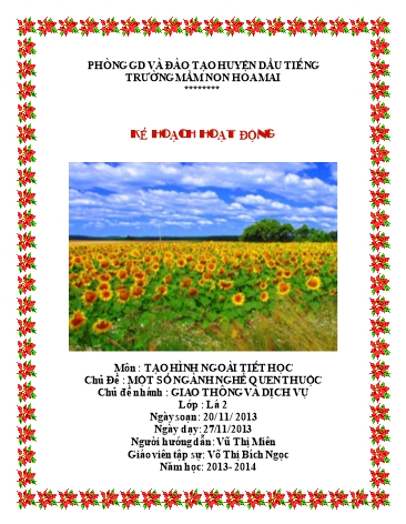 Giáo án mầm non Lớp Lá - Tạo hình ngoài lớp học - Chủ đề: Một số ngành nghề quen thuộc. Giao thông và dịch vụ - Võ Thị Bích Ngọc