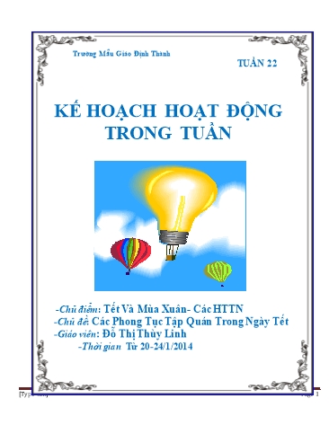 Giáo án mầm non Lớp Lá - Tuần 22 - Chủ đề: Các Phong Tục Tập Quán Trong Ngày Tết - Đỗ Thị Thùy Linh