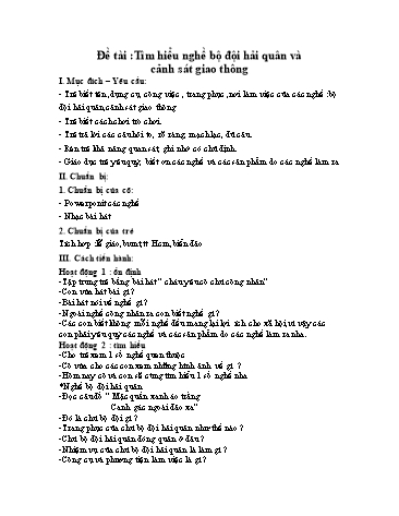 Giáo án mầm non Lớp Mầm - Đề tài :Tìm hiểu nghề bộ đội hải quân và cảnh sát giao thông