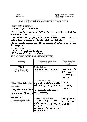 Giáo án Tin học Lớp 4 - Tuần 17 - Bài 3: Tập thể thao với trò chơi golf - Năm học 2015-2016